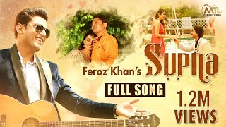 Romance is in the air | Supna (Full Video) Feroz Khan | Lovey Akhtar | Sonu Saggu | New Punjabi Song
