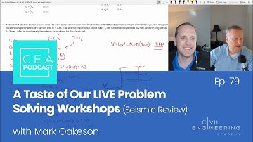 CEA 79 - A Taste of Our LIVE Problem Solving Workshops (Seismic Review)