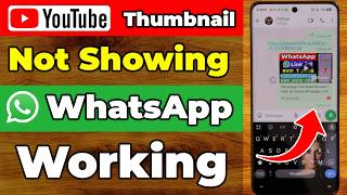 Youtube Link Not Showing Thumbnail On WhatsApp | Youtube Thumbnail Not Showing On WhatsApp
