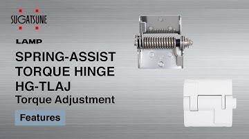 [FEATURE] Learn More About our SPRING-ASSIST TORQUE HINGE HG-TLAJ - Sugatsune Global