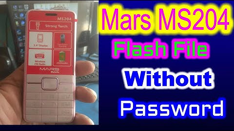 Mars MS204 Spd 6531E Flash File Without Password 100% Free By New Mobile Bazar