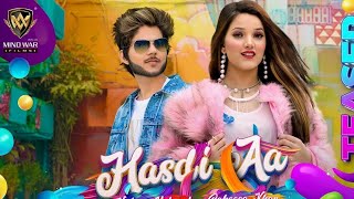 Hasdi Aa Official Song Nadeem Mubarak Umair Awan Rabeeca Khan Shaheer Khan