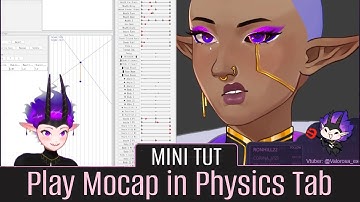 Live2D Mini Tut: How to Play Mocap in The Physics Window!