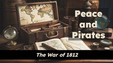 CKLA Grade 2 Domain 5 Lesson 8 Peace and Pirates