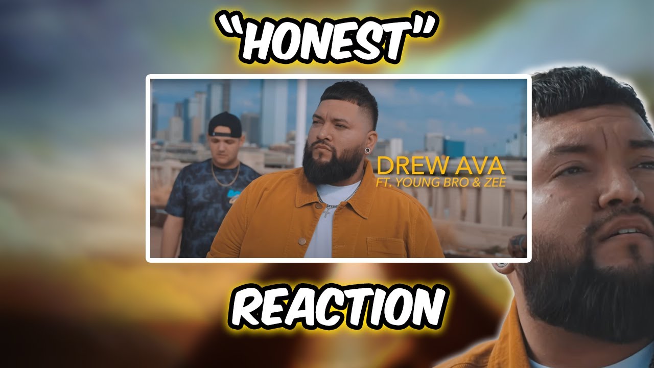 MUSIC WITH SUBSTANCE ➕| Drew Ava - Honest Ft. Young Bro & Zee | REACTION