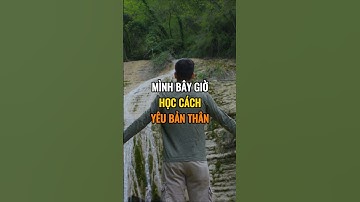 Mình bây giờ học cách yêu bản thân.
