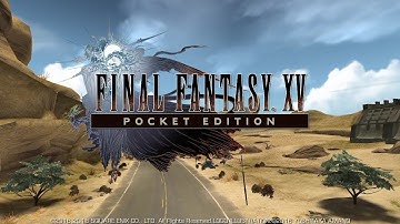 Final Fantasy XV Pocket Edition - Chapter 6 Callings Part #2