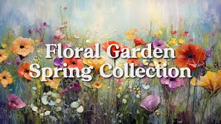 Spring Floral Garden Painting Slideshow • No Sound • 2 Hours