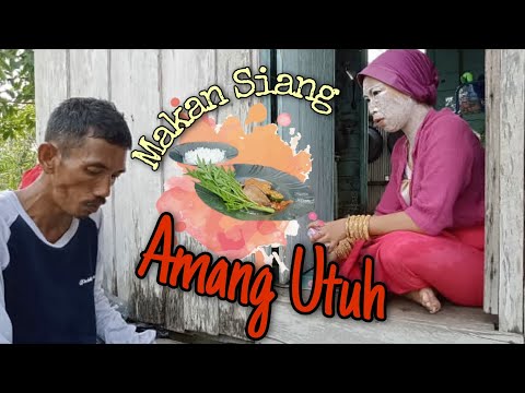 Amang Utuh Makan Siang