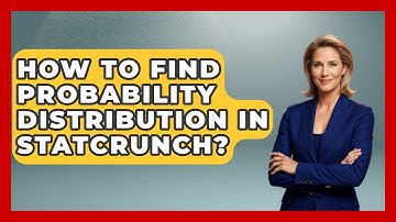 How To Find Probability Distribution In Statcrunch? - The Friendly Statistician