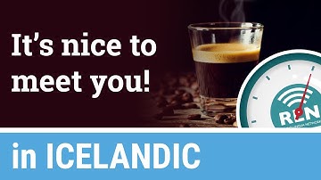How to say "nice to meet you" in Icelandic - One Minute Icelandic Lesson 7