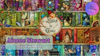 #stitchwithme HAED Aimee Stewart | Stitch Along with me | Mini A Stitch In Time | Flosstube #535