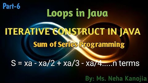 Sum of Series Programming in Java | ICSE Class 9th Chapter 8 | ICSE Class 10th