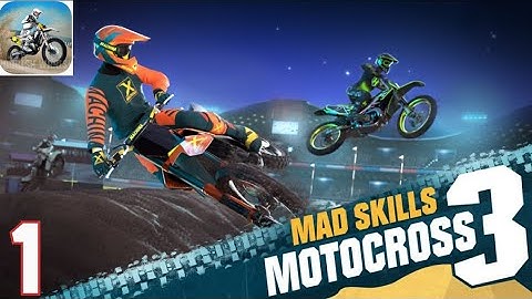 Mad skills motocross 3 - gameplay walkthrough part 1 - insane racing -(Android, iOS)