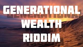 Generational Wealth Riddim Mix Feat Jahmiel,Daddy1,Quada & more ☆2023☆💥💨