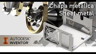CHAPA METÁLICA EN INVENTOR (INTRODUCCIÓN) SHEET METAL