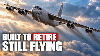 The B-52 Was Supposed to Retire in the 60s... It's Still Flying Today