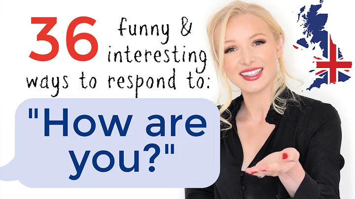 36 Smart and Interesting Responses to 'HOW ARE YOU?' - DayDayNews