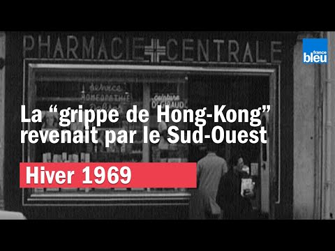 Hiver 1969: la grippe de Hong-Kong revenait par le Sud-Ouest Hiver 1969: la grippe de Hong-Kong revenait par le Sud-Ouest