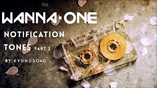 [NOTIFICATION TONES] WANNA ONE pt. 2 (HYUNG LINE) w/ DL links