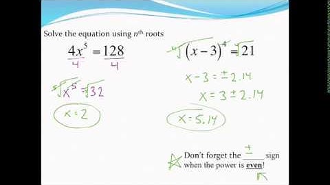 Solving equations using nth roots (with application)