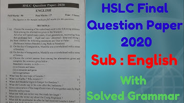 HSLC Final Question Paper 2020!! English with Solved Grammar!! Class10!! HSLC 2023!!