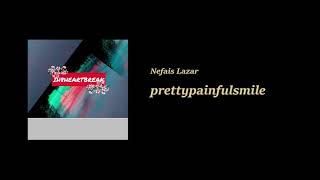 Nefais Lazar - prettypainfulsmile () Resimi