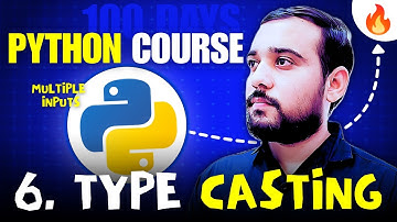 Type Casting in Python with Multiple User Input in a Single Line | Python 100 Days Series 🔥