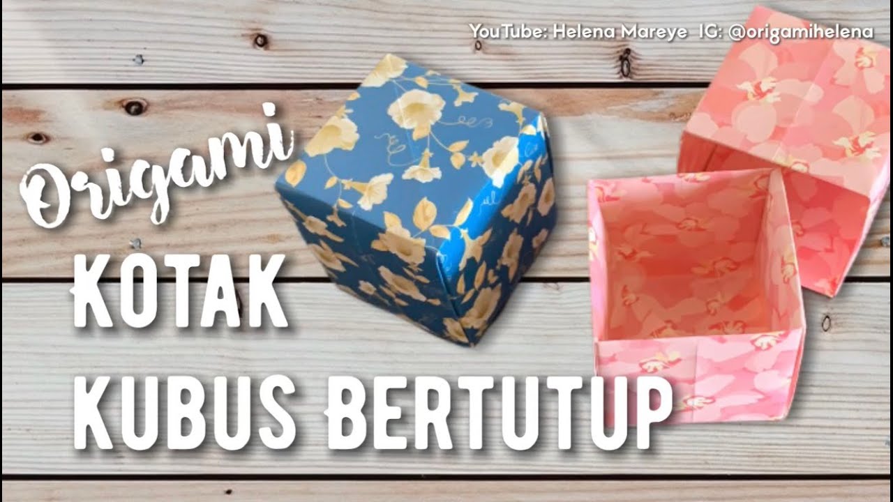Membuat Origami Kotak Kubus Bertutup (mudah) Cube Box Origami with