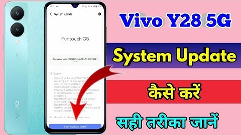 how to software update in vivo y28 5g, vivo y28 5g update kaise kare