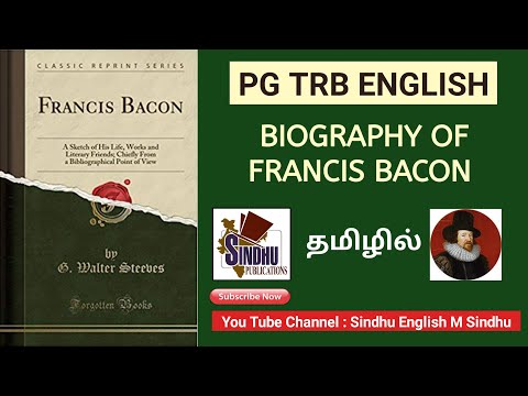 PG TRB ENGLISH BIOGRAPHY OF FRANCIS BACON IN TAMIL பிரான்சிஸ் பேகன்