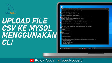 Upload file Excel ke MySQL mengunakan CLI (Windows 10)