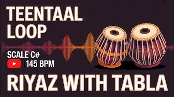 तीनताल लूप | Teentaal Loop | 145 BPM | Scale C# | Bhajans, Songs #rhythm #riyazwithtabla