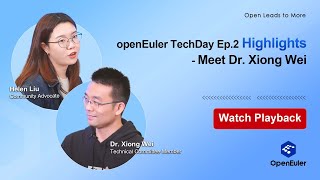 openEulerTechDay EP 02 – Hightlights