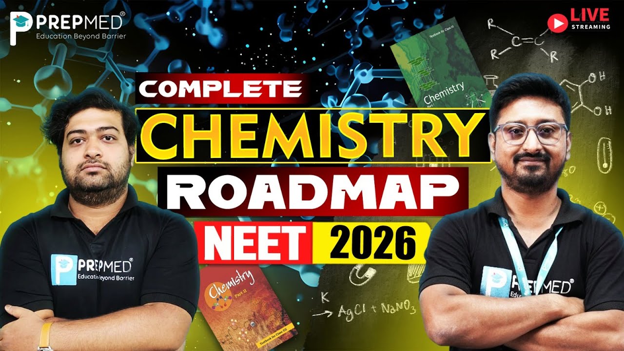 🔬 NEET 2026 Chemistry Roadmap 🧪 | Complete Strategy from NCERT to ...