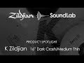 16" K Zildjian Dark Crash Medium Thin - K0913