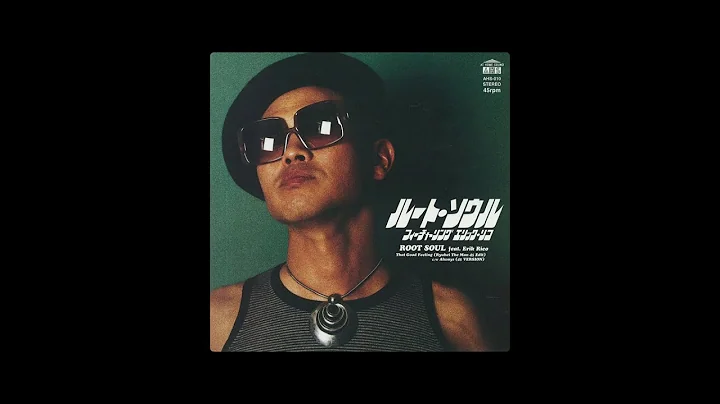 Root Soul feat. Erik Rico  That Good Feeling