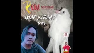 👉link ada di kolom komentar 👇_INAP KING BIRAHI SWL   SP KING BIRAHI SWL