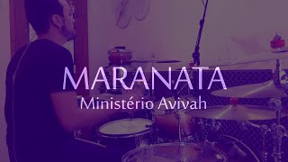 Maranata | Ministério Avivah | JC Batera (Drum Cover) chords