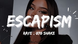 RAYE, 070 Shake - Escapism (Sped Up)||(Lyrics)