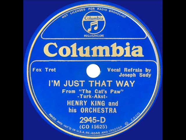 1934 Henry King - I'm Just That Way (Joseph Sudy, vocal) - YouTube