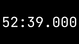 Countdown timer 52 minutes, 39 seconds [52:39.000] - White on black with milliseconds