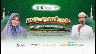 PERINGATAN MAULID NABI MUHAMMAD SAW 1448 H Bersama Ning Umi Laila, Cak Rozi & Hadrotul Mustofa