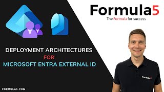 Famous Microsoft Entra External ID - Deployment Architectures Wealth