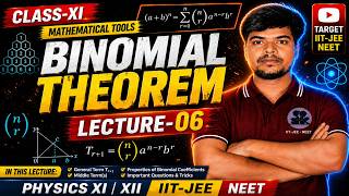 PHYSICS | LECTURE-6 | BINOMIAL THEOREM | IIT-JEE | NEET | CLASS-XI | XII #jee #neet #physics #jee