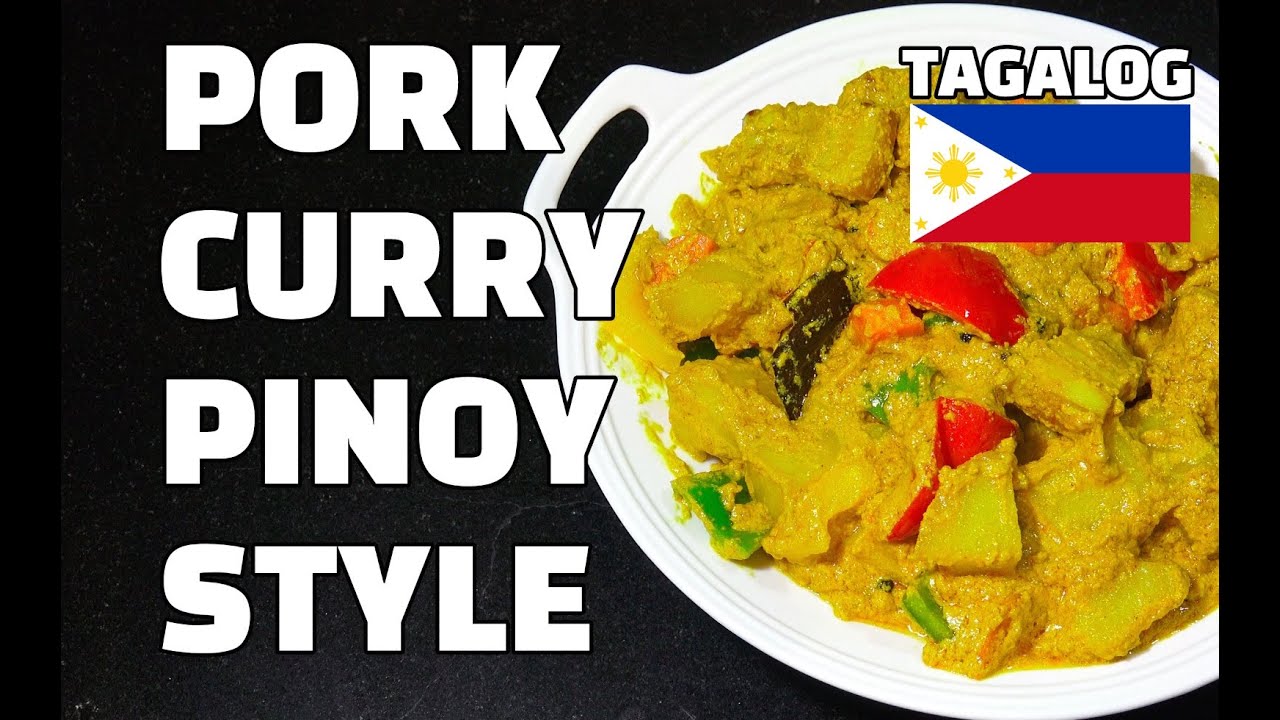 Pork Curry Pinoy Style Pork Curry Filipino Pork Recipes Tagalog Youtube Youtube
