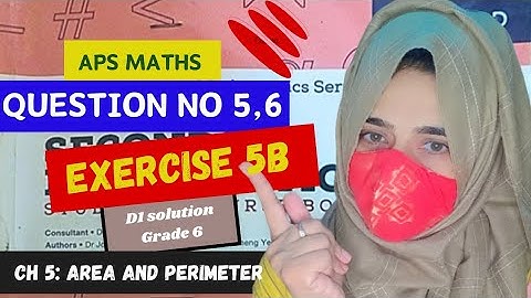 Exercise 5B Question 5 &6|area & perimeter| apsmaths  Maths book 1 updated edition Grade 6 NSM1 📖