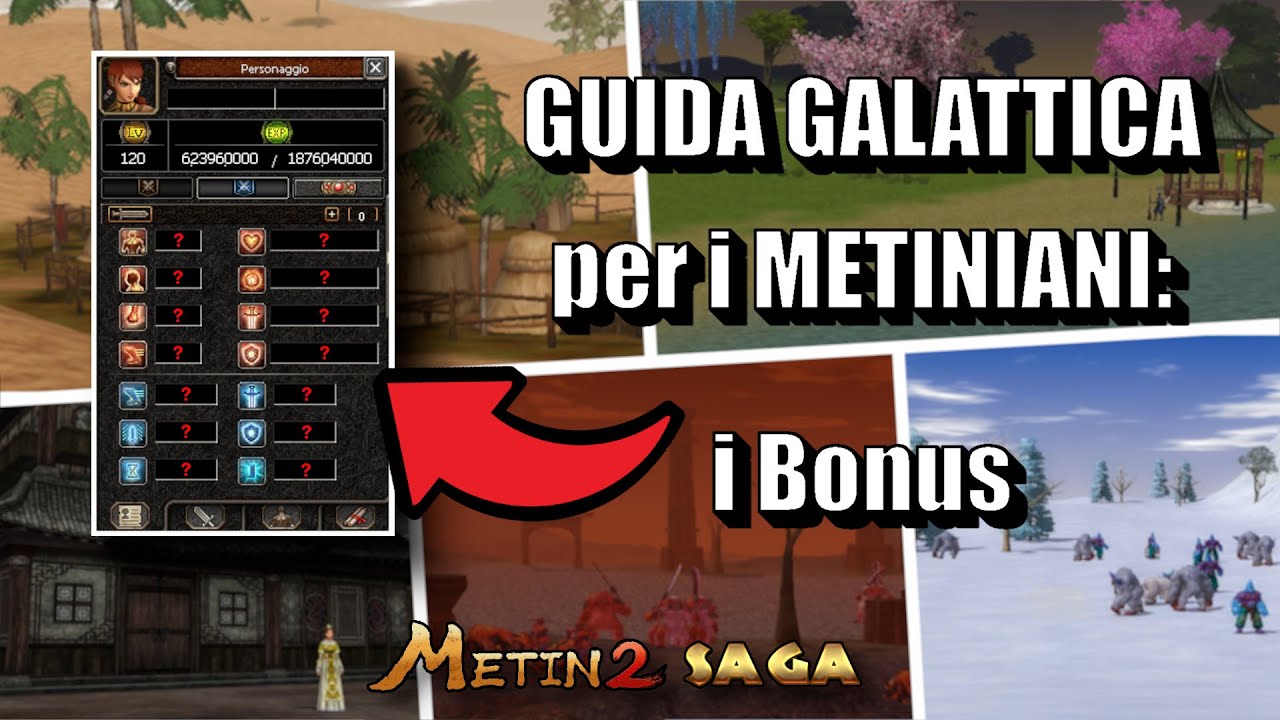 Metin2 SAGA: la GUIDA ai bonus (livello principiante) con 