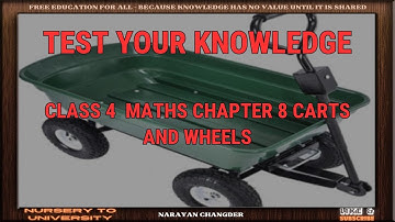 CLASS 4  MATHS CHAPTER 8 CARTS AND WHEELS