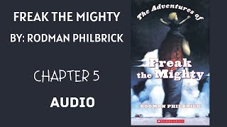 Freak the Mighty: Chapter 5